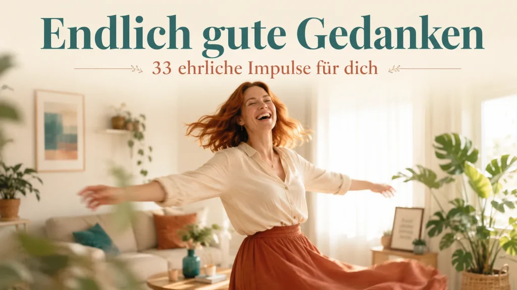 gute Gedanken